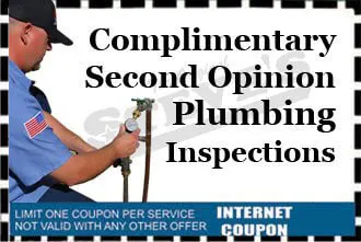 Complimentary Second Opinion Plumbing Inspection
